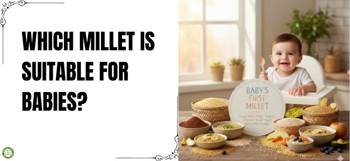 which millet is good for babies