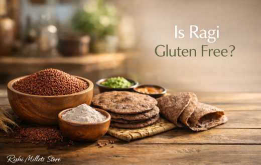 Raw ragi grains in wooden bowl with ragi flour, ragi roti and ragi dosa on rustic table with text Is Ragi Gluten Free and Rishi Millets Store branding